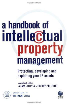 A Handbook of Intellectual Property Management pdf epub mobi 电子书 下载