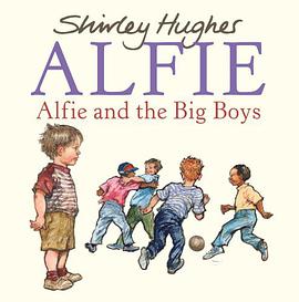 Alfie and the Big Boys pdf epub mobi 电子书 下载