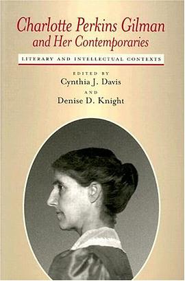 Charlotte Perkins Gilman and Her Contemporaries pdf epub mobi 電子書 下載
