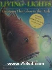 Living Lights: Creatures That pdf epub mobi 电子书 下载