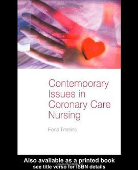 Contemporary Issues in Coronary Care Nursing pdf epub mobi 电子书 下载