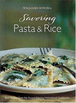Savoring Pasta & Rice pdf epub mobi 电子书 下载