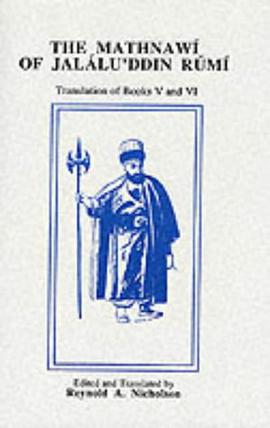 The Mathnawi of Jalalu'ddin Rumi pdf epub mobi 电子书 下载