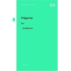 Irigaray for Architects pdf epub mobi 电子书 下载