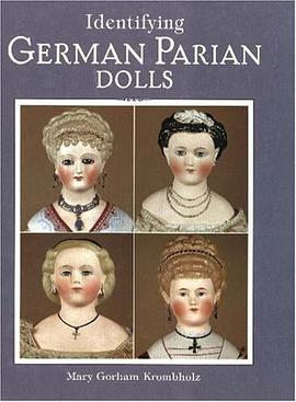 Identifying German Parian Dolls pdf epub mobi 电子书 下载