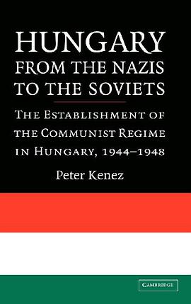 Hungary from the Nazis to the Soviets pdf epub mobi 电子书 下载