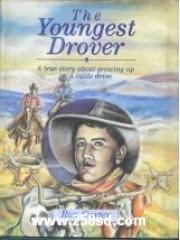 The Youngest Drover: A True Story About Growing Up on a Cattle Drive pdf epub mobi 电子书 下载