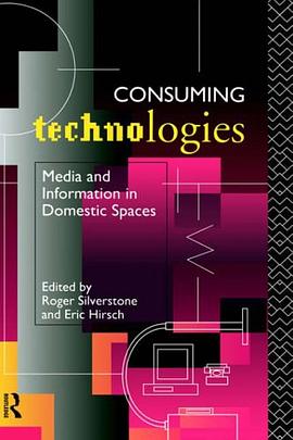 Consuming Technologies pdf epub mobi 电子书 下载