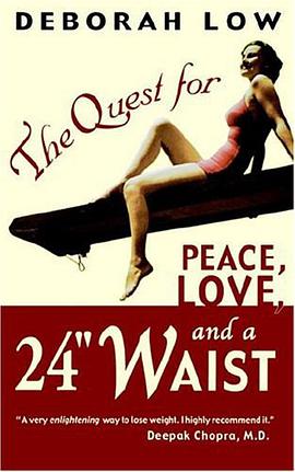 The Quest for Peace, Love and a 24" Waist pdf epub mobi 电子书 下载