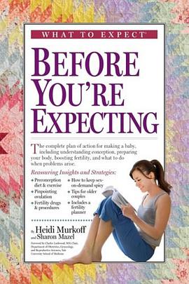 What to Expect Before You're Expecting pdf epub mobi 电子书 下载