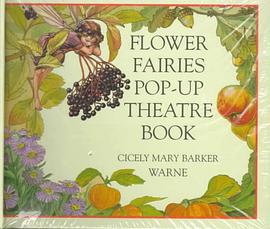 Flower Fairy Pop-up Theater (Flower Fairies) pdf epub mobi 下载