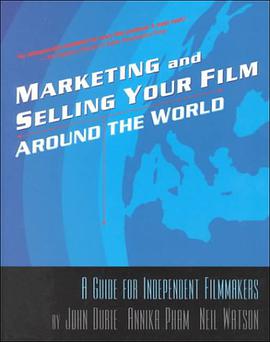 Market and Selling Your Film Around the World pdf epub mobi 电子书 下载