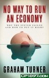 No Way to Run an Economy pdf epub mobi 电子书 下载