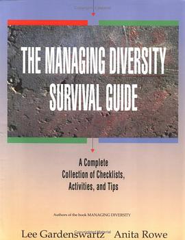 The Managing Diversity Survival Guide pdf epub mobi 电子书 下载
