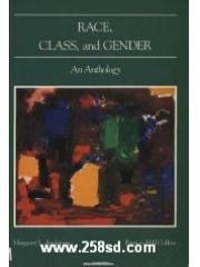 Race， Class， and Gender: An Anthology pdf epub mobi 电子书 下载