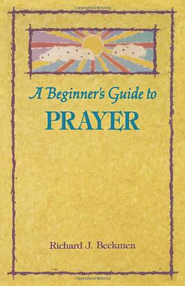 A Beginner's Guide to Prayer