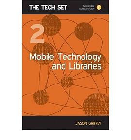 Mobile Technology and Libraries pdf epub mobi 电子书 下载