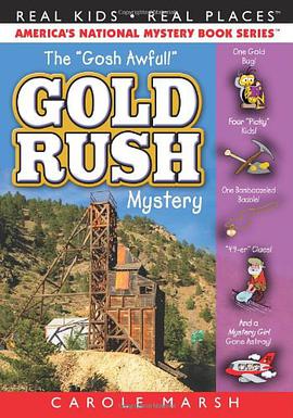 The Gosh Awful! Gold Rush Mystery pdf epub mobi 電子書 下載