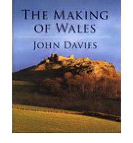The Making of Wales pdf epub mobi 电子书 下载