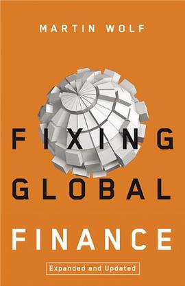 Fixing Global Finance (Forum on Constructive Capitalism) pdf epub mobi 電子書 下載