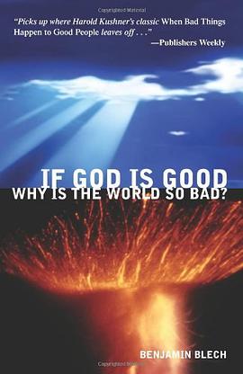 If God Is Good, Why Is The World So Bad? pdf epub mobi 电子书 下载