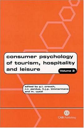 Consumer Psychology of Tourism, Hospitality and Leisure pdf epub mobi 电子书 下载