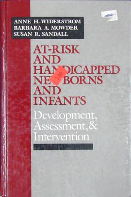 At-Risk and Handicapped Newborns and Infants pdf epub mobi 电子书 下载