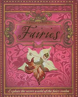 A Field Guide to Fairies pdf epub mobi 电子书 下载