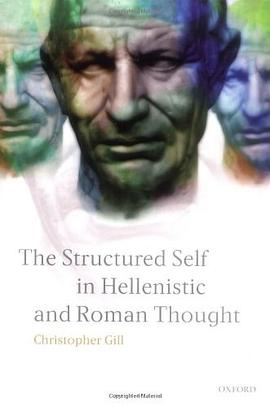 The Structured Self in Hellenistic and Roman Thought pdf epub mobi 電子書 下載