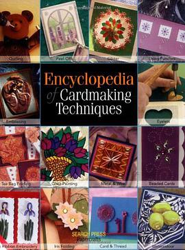 Encyclopedia of Cardmaking Techniques pdf epub mobi 电子书 下载