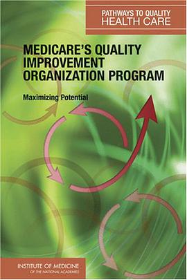 Medicare's Quality Improvement Organization Program pdf epub mobi 电子书 下载