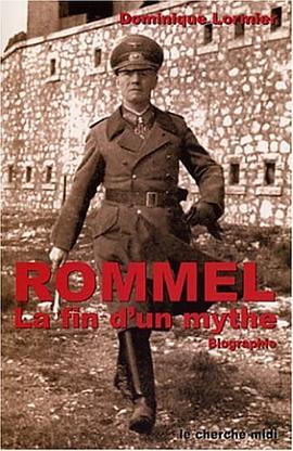 Rommel. La fin d'un mythe pdf epub mobi 電子書 下載