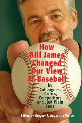 How Bill James Changed Our View of the Game of Baseball pdf epub mobi 电子书 下载