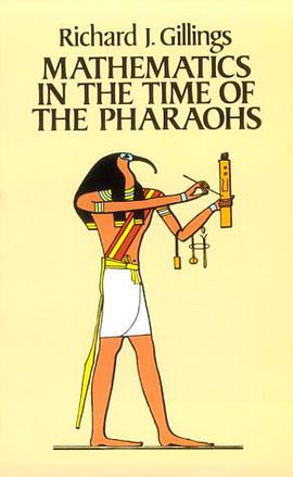 Mathematics in the Time of the Pharaohs pdf epub mobi 电子书 下载