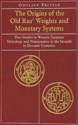 The Origins of the Old Rus' Weights and Monetary Systems pdf epub mobi 電子書 下載