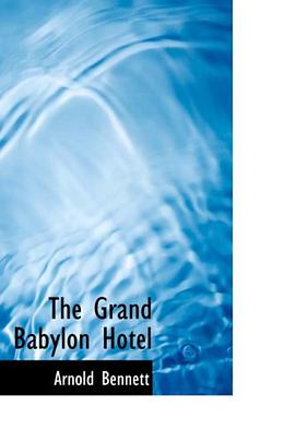 The Grand Babylon Hotel pdf epub mobi 电子书 下载