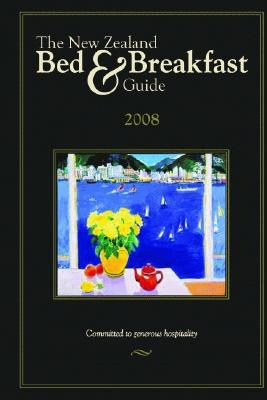 The New Zealand Bed & Breakfast Guide 2008 pdf epub mobi 電子書 下載