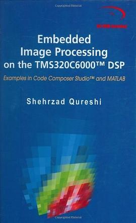 Embedded Image Processing on the TMS320C6000 DSP pdf epub mobi 电子书 下载