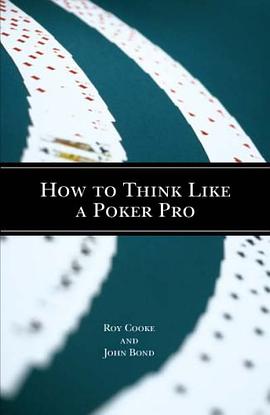 How to Think Like a Poker Pro pdf epub mobi 电子书 下载