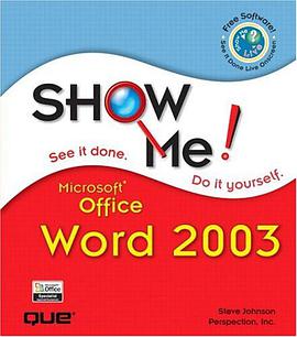 Show Me Microsoft Office Word 2003 pdf epub mobi 电子书 下载