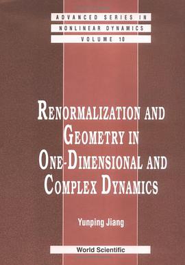 Renormalization and Geometry in One-Dimensional and Complex Dynamics (Advanced Series in Nonlinear D pdf epub mobi 電子書 下載