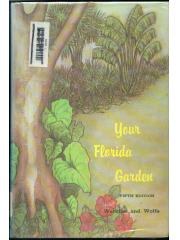 Your Florida Garden 5/E pdf epub mobi 电子书 下载