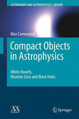Compact Objects in Astrophysics pdf epub mobi 電子書 下載
