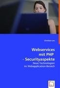 Webservices mit PHP - Securityaspekte pdf epub mobi 电子书 下载