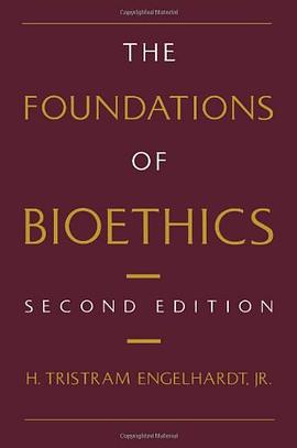 The Foundations of Bioethics pdf epub mobi 电子书 下载