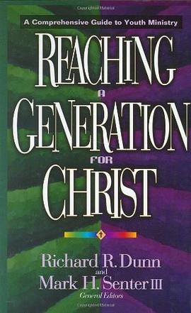 Reaching a Generation for Christ pdf epub mobi 电子书 下载