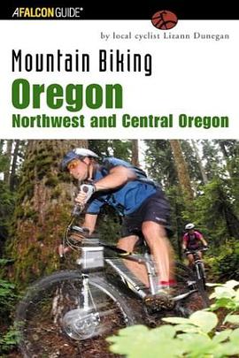 Mountain Biking Oregon pdf epub mobi 电子书 下载