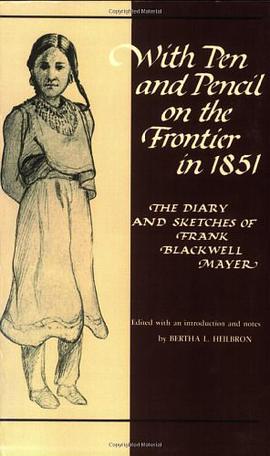 With Pen and Pencil on the Frontier in 1851 pdf epub mobi 電子書 下載