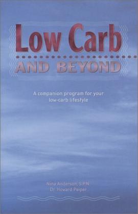 Low Carb and Beyond pdf epub mobi 电子书 下载
