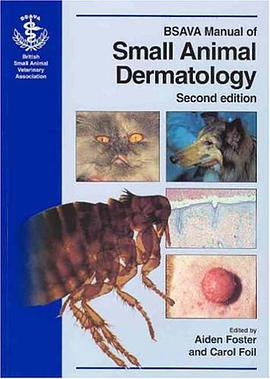 Bsava Manual of Small Animal Dermatology pdf epub mobi 下载